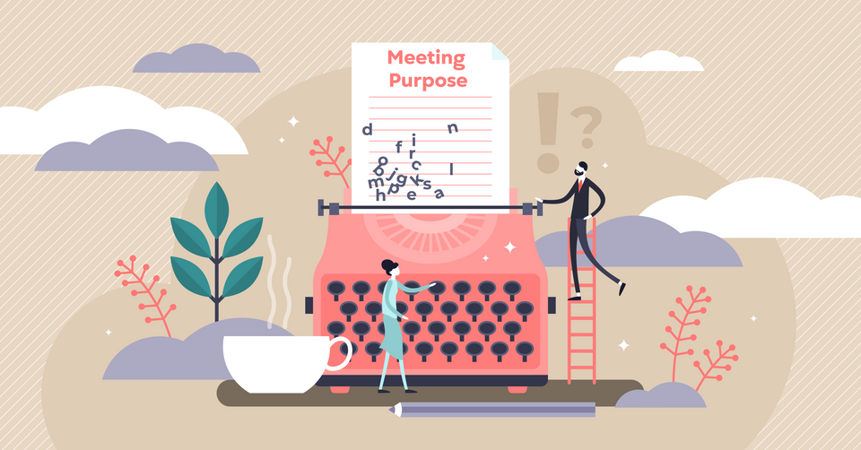 Harnessing the Power of Purpose - How to Formulate a Purpose Statement for Effective Meetings